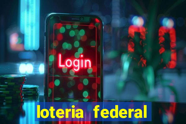 loteria federal sorteio termomecanica